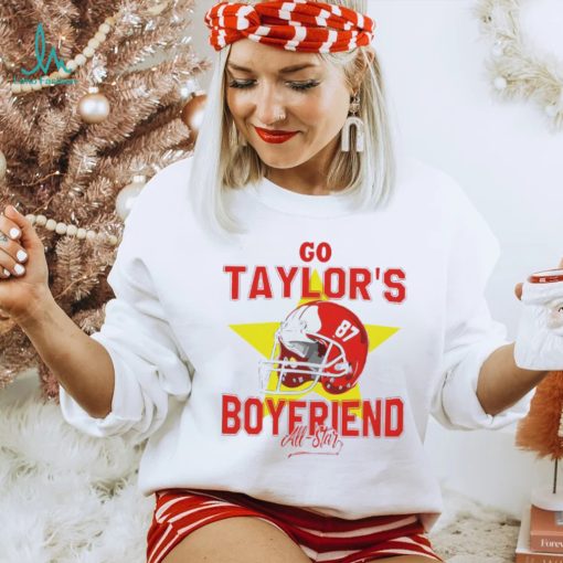 All Star Go Taylors Boyfriend Kansas City Chiefs T Shirt