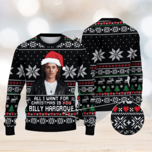 All i want for Christmas is Billy Hargrove Christmas sweater