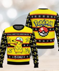 All i want for christmas is chu ugly Christmas sweater