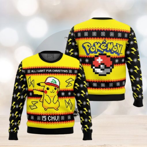 All i want for christmas is chu ugly Christmas sweater