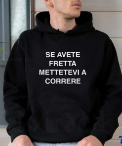 Alphafox Se Avete Fretta Mettetevi A Correre Shirt