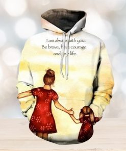 Always With You Mother Love 3d All Over Print Hoodie