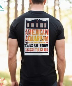 American Aquarium Dec 8 2023 Cain’s Ballroom Tulsa T shirt