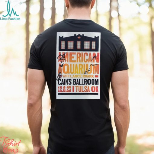 American Aquarium Dec 8 2023 Cain’s Ballroom Tulsa T shirt