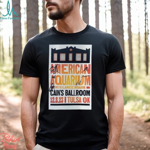 American Aquarium Dec 8 2023 Cain’s Ballroom Tulsa T shirt