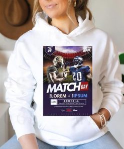 American Football Match Lorem Vs Team Ipsum Poster Shirt, hoodie, sweater, long sleeve and tank top American Football Match Lorem Vs Team Ipsum Poster Shirt