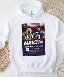 American Football Match Lorem Vs Team Ipsum Poster Shirt, hoodie, sweater, long sleeve and tank top American Football Match Lorem Vs Team Ipsum Poster Shirt
