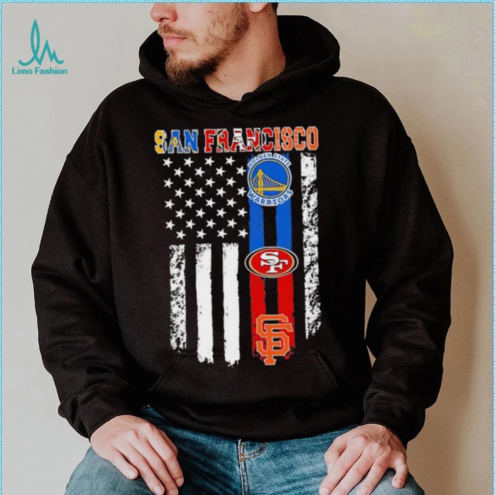 American flag San Francisco all sports team shirt American flag San Francisco all sports team shirt