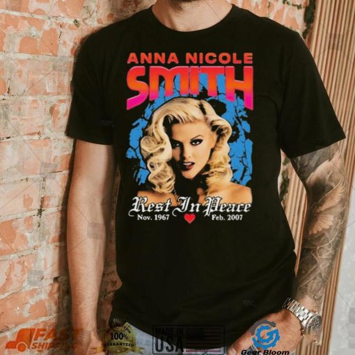 Anna Nicole Smith Rest In Peace Shirt