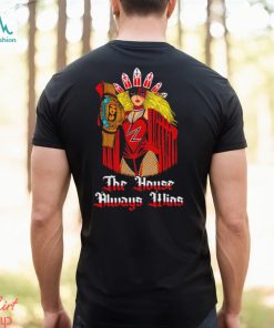 Awesome julia Hart the house always wins cartoon shirt