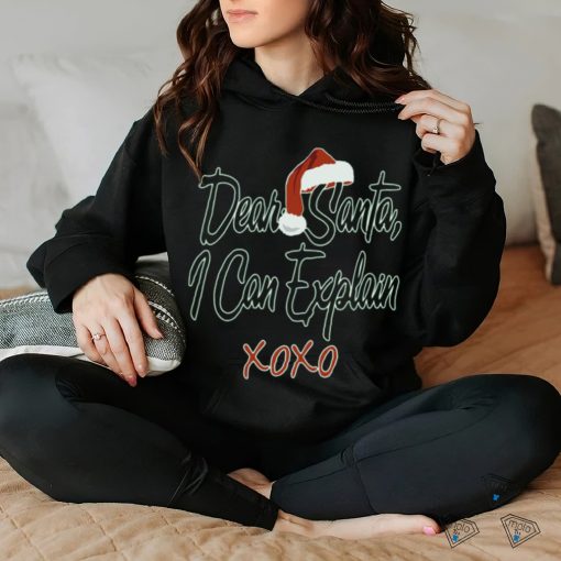 Awkward Styles Dear Santa I Can Explain XOXO Christmas Shirts