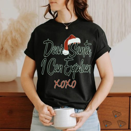 Awkward Styles Dear Santa I Can Explain XOXO Christmas Shirts