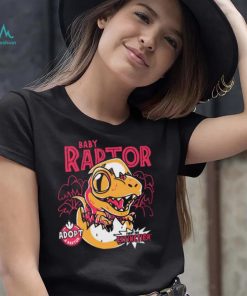 Baby Raptor Fight the extinction Adopt a raptor Illustration t shirt