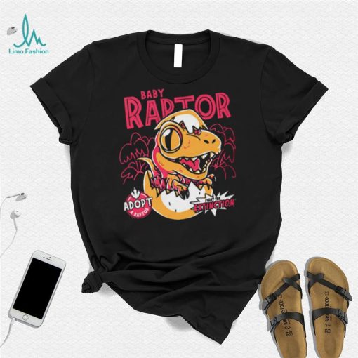 Baby Raptor Fight the extinction Adopt a raptor Illustration t shirt