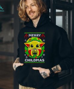 Baby Yoda Merry Childmas Ugly Christmas Shirt, hoodie, sweater, long sleeve and tank top Baby Yoda Merry Childmas Ugly Christmas Shirt