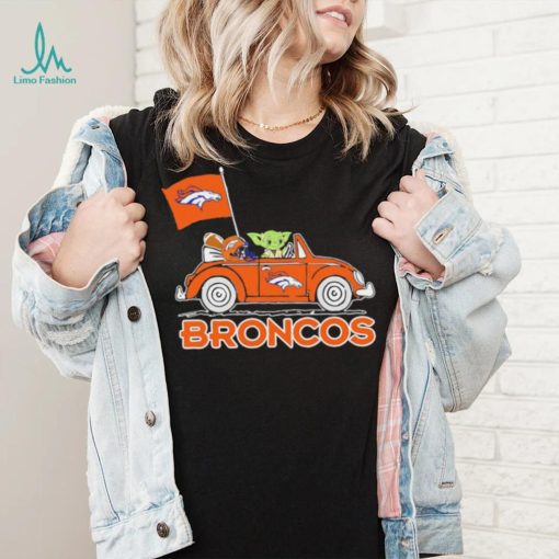 Baby Yoda drive a car Denver Broncos football flag logo shirt