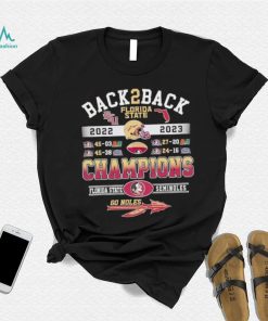 Back 2 back 2022 2023 Florida State Seminoles Champions go Noles shirt