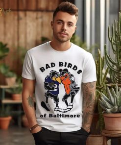 Bad birds of Baltimore mascots shirt