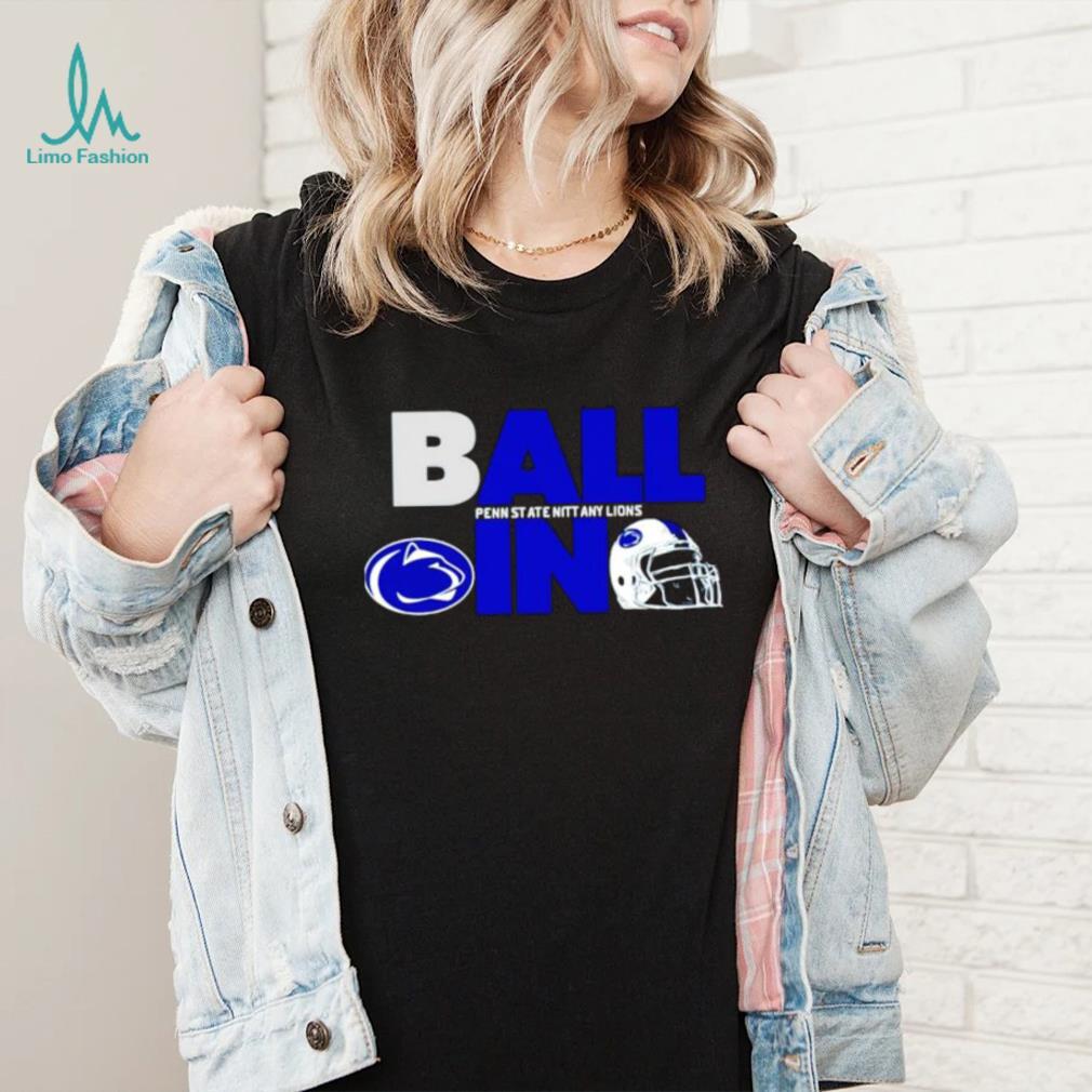 Ball in Penn State Nittany Lions logo helmet shirt Ball in Penn State Nittany Lions logo helmet shirt