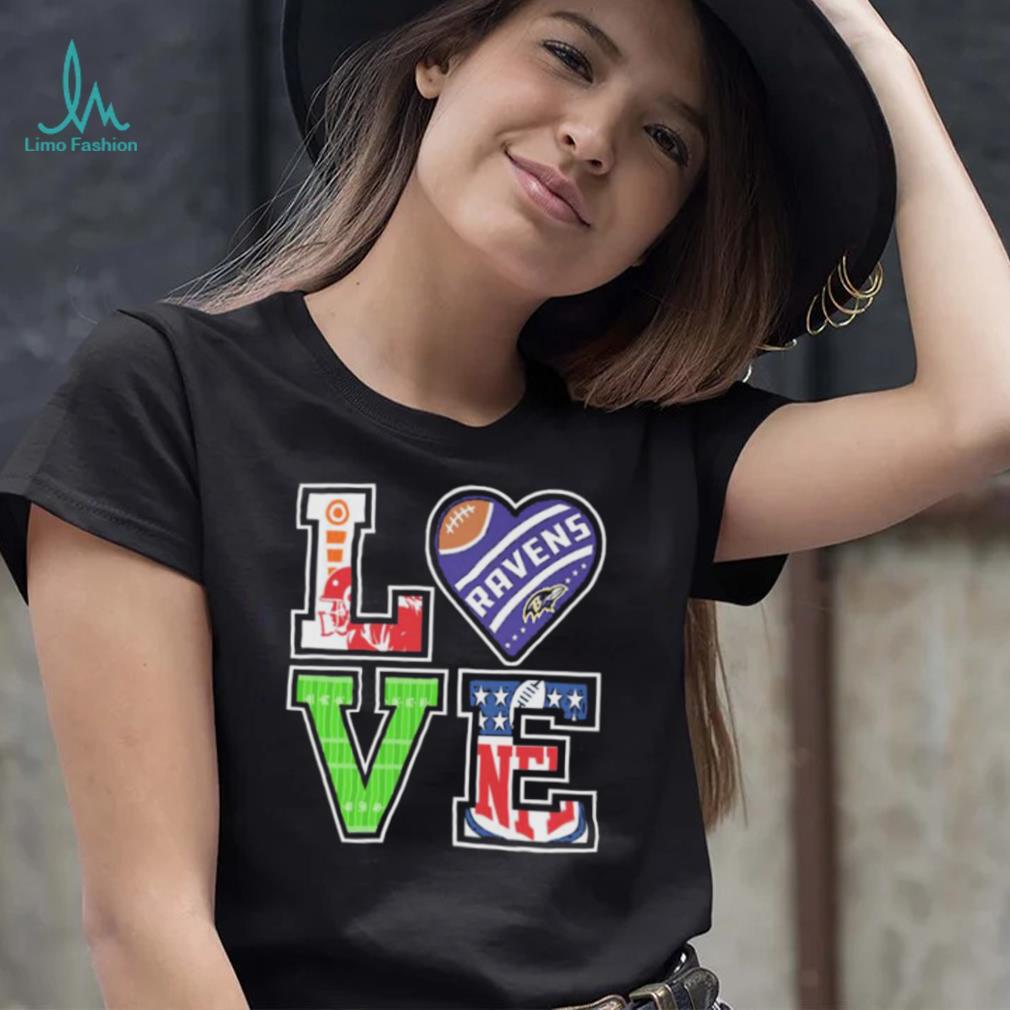 Baltimore Ravens Love Football Shirt Baltimore Ravens Love Football Shirt