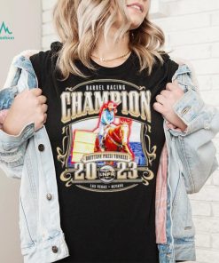 Barrel Racing Champion Brittany Pozzi Tonozzi 2023 shirt