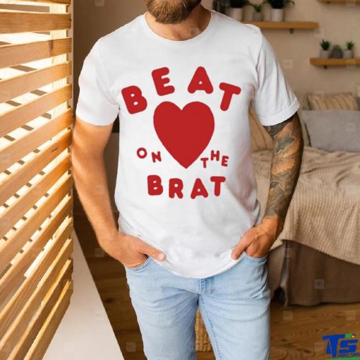 Beat On The Brat T shirt