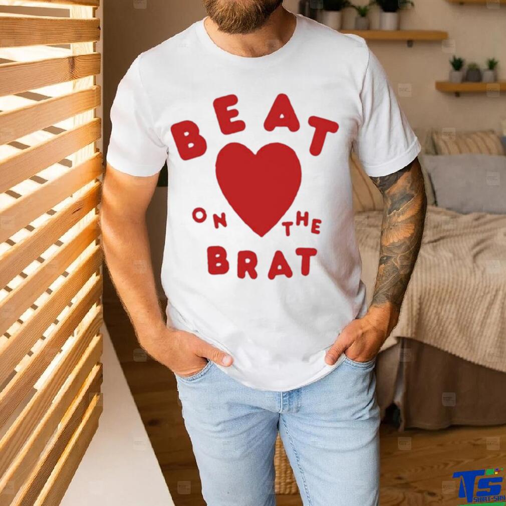 Beat On The Brat T shirt Beat On The Brat T shirt
