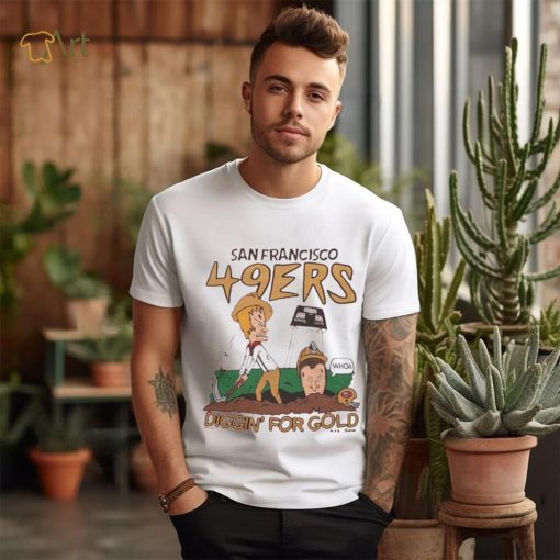 Beavis And Butt Head San Francisco 49ers football NFL Diggin’ For Gold shirt