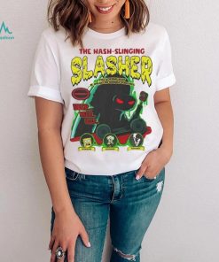 Beep beep beep The Hash Slinging Slasher shirt