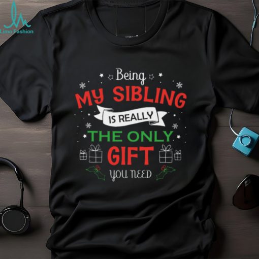 Being my sibling Classic T Shirt