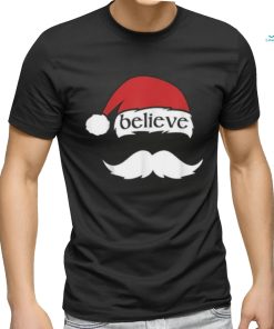 Believe Santa Hat White She Wants The B Shirt