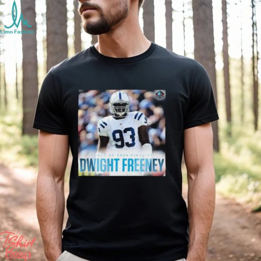 Best Class Of 2024 Finalist Dwight Freeney shirt