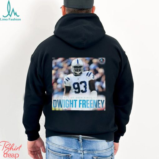 Best Class Of 2024 Finalist Dwight Freeney shirt