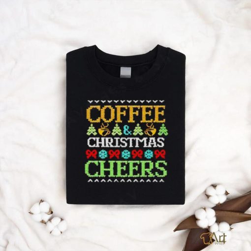 Best Coffee Christmas cheers shirt