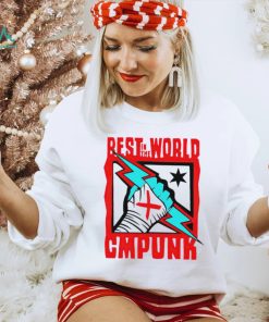 Best in the world Cmpunk Catchomania shirt