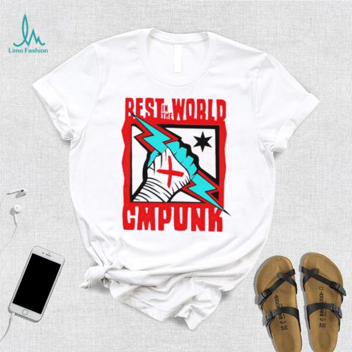 Best in the world Cmpunk Catchomania shirt