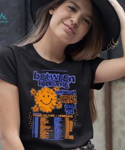 Between you and me shit yeah North American tour 2024 shirt
