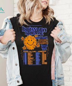 Between you and me shit yeah North American tour 2024 shirt