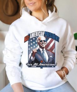 Biden All American President For All Americans 2024 Shirt