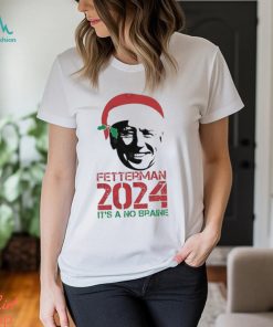Biden Christmas Fetterman 2024 It’s A No Brainer Shirt, hoodie, sweater, long sleeve and tank top Biden Christmas Fetterman 2024 It’s A No Brainer Shirt