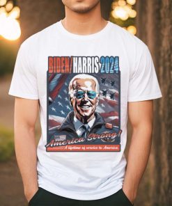 Biden Harris 2024 America Strong Shirt