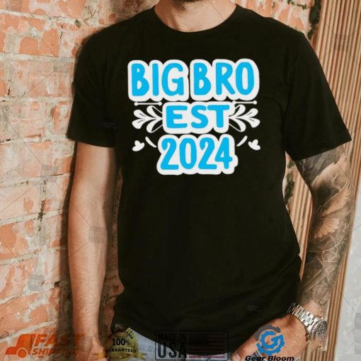 Big Bro est 2024 funny shirt