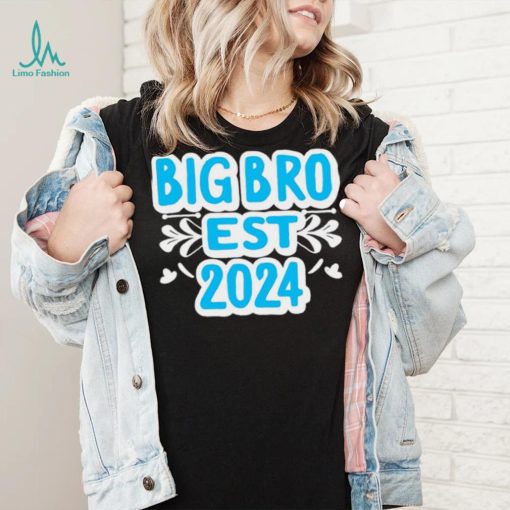 Big Bro est 2024 funny shirt