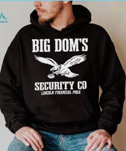 Big Dom’s Security CO Eagles Shirt