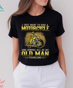 Biker Old Man Problems Classic T Shirt