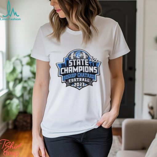 Bishop Chartered Football 17x State Champions 2023 T Shirt