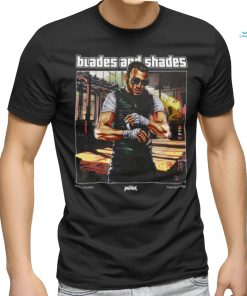 Blades And Shades T shirt