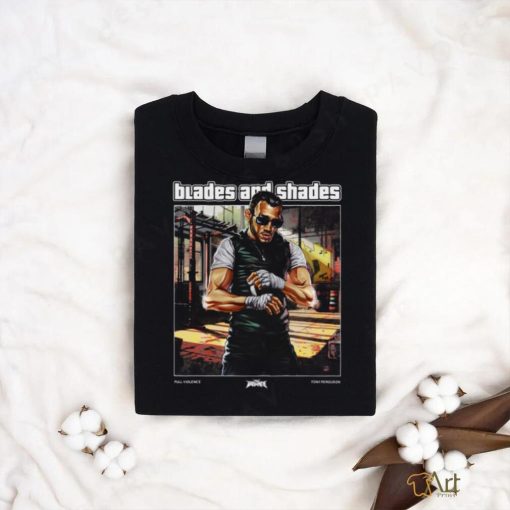 Blades And Shades T shirt