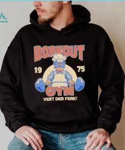 Borkout gym vert der ferk 1975 weight lifting with the swedish chef shirt