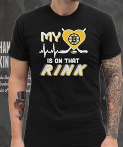 Boston Bruins My Heart Is On that Rink Shirt